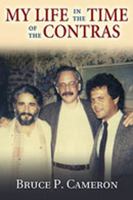 My Life in the Time of the Contras 0826342515 Book Cover