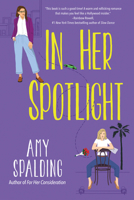 In Her Spotlight (Out in Hollywood) 1496751175 Book Cover