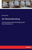 Die Obstweinbereitung 3741187844 Book Cover
