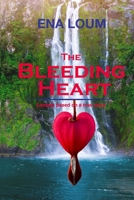 THE BLEEDING HEART 1739324951 Book Cover