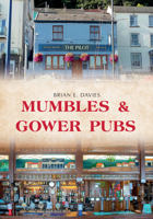 Mumbles  Gower Pubs 1445674181 Book Cover