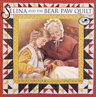 Selina and the Bear Paw Quilt 0517885786 Book Cover