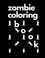 Zombies Coloring: Zombie Gifts for Kids 6-8, Boys, Girls or Adult Relaxation | Stress Relief Zombie lover Birthday Coloring Book Made in USA B08X84J6CJ Book Cover