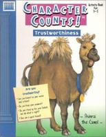 Character Counts!: Trustworthiness (Character Counts) 1552542149 Book Cover