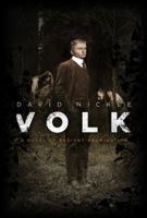 Volk: A Novel of Radiant Abomination 1771484179 Book Cover
