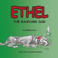 Ethel the Backyard Dog 061596611X Book Cover