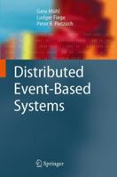 Distributed Event-Based Systems 3642069126 Book Cover