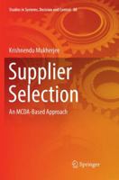 Supplier Selection: An MCDA-Based Approach 813223698X Book Cover