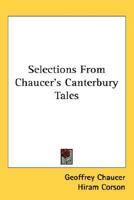 Selections from Chaucer's Canterbury Tales B012DIMDCY Book Cover