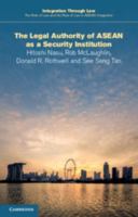 The Legal Authority of ASEAN as a Security Institution 1108705650 Book Cover