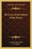 Fathers of the Desert 1475213530 Book Cover