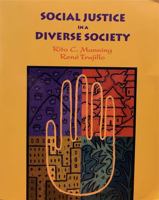 Social Justice in a Diverse Society 1559344113 Book Cover