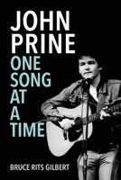 John Prine One Song at a Time 0578800519 Book Cover