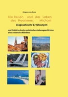 Das Reisen und Leben des Hausierers Michael: Biographische Erzählungen (German Edition) 3695156546 Book Cover