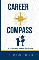 Career Compass B0F97J9JN6 Book Cover