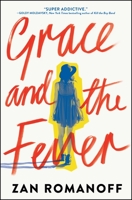 Grace and the Fever 1524720844 Book Cover