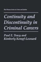 Continuity and Discontinuity in Criminal Careers 1475798466 Book Cover