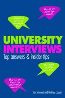 University Interviews: Top Answers & Insider Tips 1911067559 Book Cover