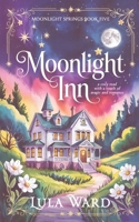 Moonlight Inn 1966284217 Book Cover