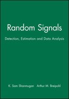 Random Signals: Detection, Estimation and Data Analysis 0471815551 Book Cover
