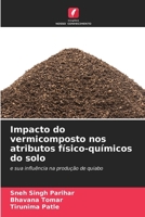 Impacto do vermicomposto nos atributos físico-químicos do solo (Portuguese Edition) 6207185455 Book Cover