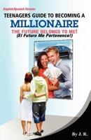 Teenager's Guide to Becoming a Millionaire 0615534139 Book Cover