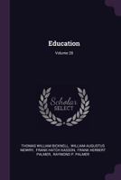 Education, Volume 28 1378353900 Book Cover