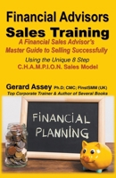 Financial Advisors Sales Training B0CCXJ9SYQ Book Cover