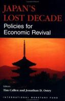 Japan's Lost Decade: Policies for Economic Revival 158906187X Book Cover