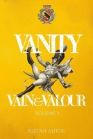 Vain & Valour: Volume 1 - Vanity B0CR8CJ9SH Book Cover