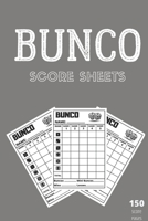 Bunco score sheets: 150 pages large number of pages, to enjoy more of your favorite dice game, the ideal gift for bunco players, bunco dice game, bunco score cards, bunko dice game 1671672046 Book Cover