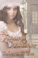 Farewell Innocence 1772992267 Book Cover