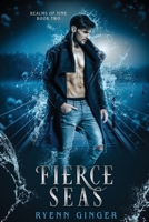 FIERCE SEAS B09TV9TVQJ Book Cover