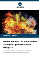 Atmen Sie auf: Die Nano-Mikro-Lösung für professionelle Visagistik 6209486738 Book Cover