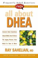 FAQs All about DHEA (Freqently Asked Questions) 0895298880 Book Cover