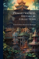 Primary Sources, Historical Collections 1024301303 Book Cover