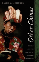 Other Chinas: The Yao and the Politics of National Belonging 0822325497 Book Cover