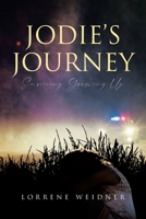 Jodie's Journey: Surviving Growing Up B0DX161MRD Book Cover