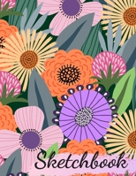 Sketchbook: 8.5X11 inches notebook, blank page journal , 100 pages plank paper for sketcher, girls , women , flower lover , lovely and beautiful ... , hand-drawn collection , mixed type flowers 1670267210 Book Cover