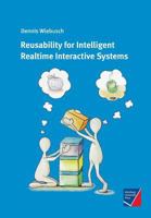 Reusability for Intelligent Realtime Interactive Systems 3958260403 Book Cover