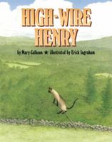 High Wire Henry 1635618487 Book Cover