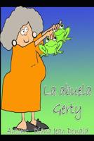 La Abuela Gerty: Una abuela muy particular!! 1076922783 Book Cover