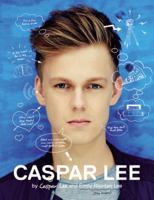 Caspar Lee 1455570036 Book Cover