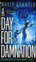The War Against the Chtorr, Book 2: A Day for Damnation 0671492586 Book Cover