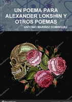 Un Poema Para Alexander Lokshin Y Otros Poemas 0244722676 Book Cover