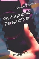 Photographic Perspectives: Imagens B0GVBBSVNG Book Cover