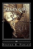 Alley Girl 1515032264 Book Cover