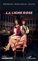 La ligne rose (Lucernaire) (French Edition) 2343241767 Book Cover