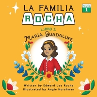 La Familia Rocha: Maria Guadalupe 108793401X Book Cover