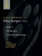 Film Scripts One: Henry V, The Big Sleep, A Streetcar Named Desire 1480342033 Book Cover